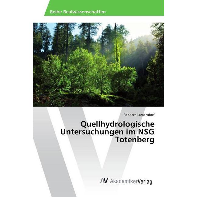 Quellhydrologische Untersuchungen im NSG Totenberg, Fachbücher