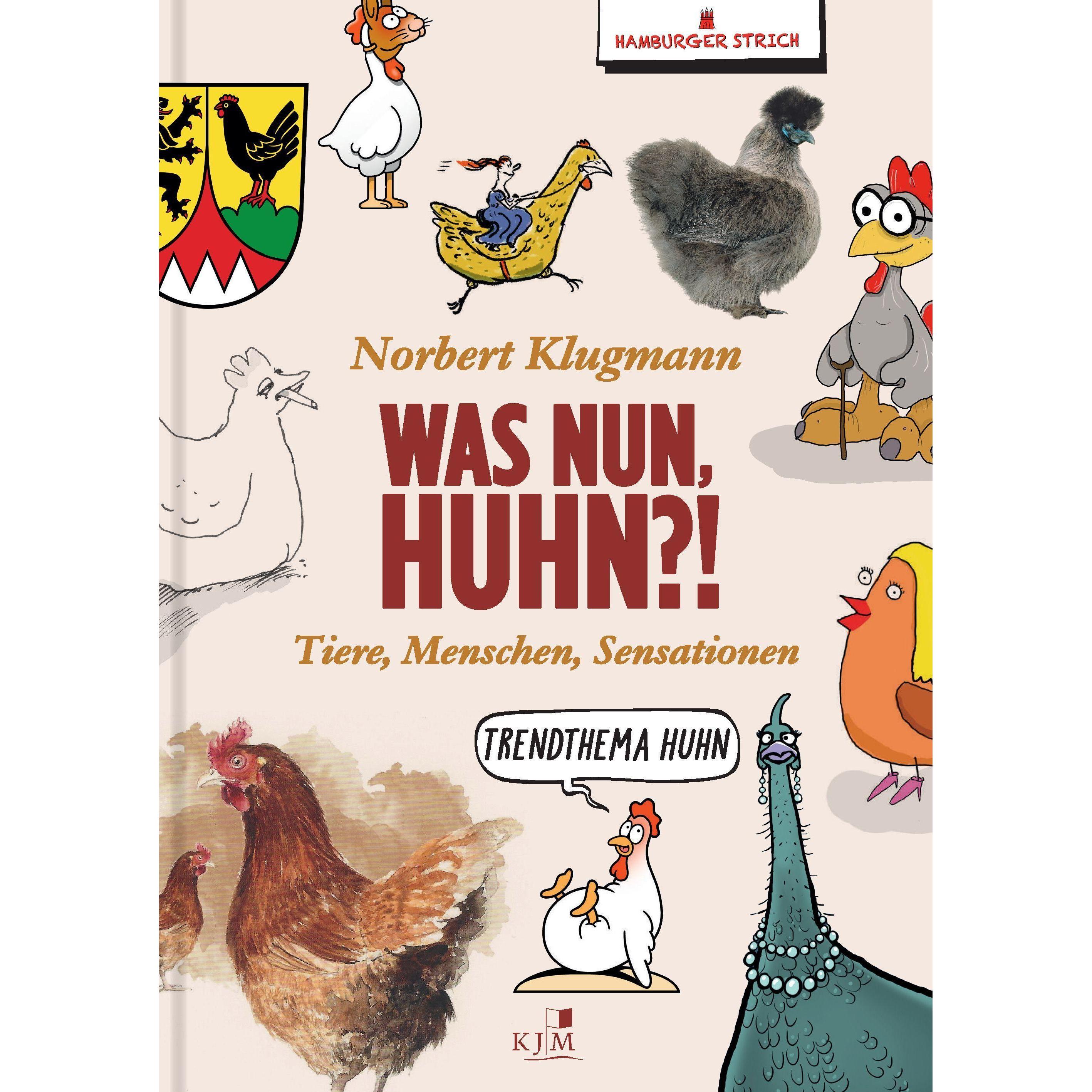 Was nun, Huhn?!, Belletristik von Klugmann, Norbert Hamburger Strich