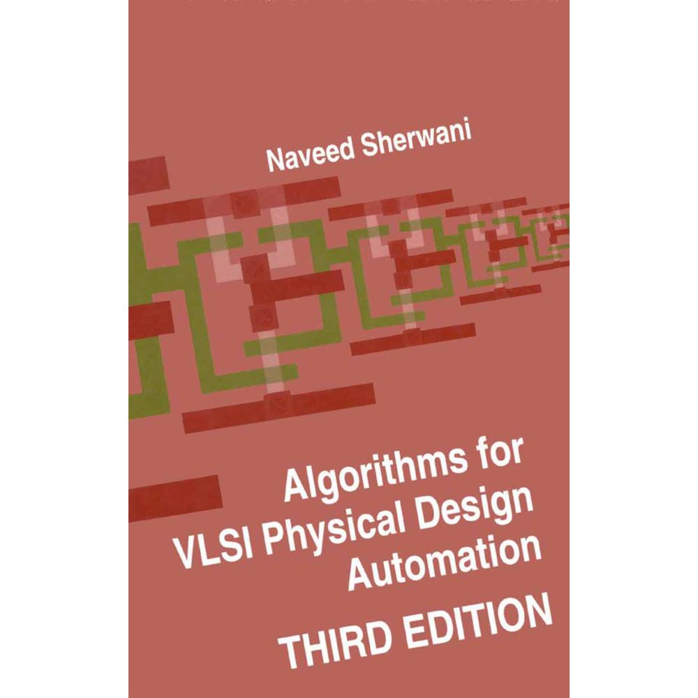 Algorithms for VLSI Physical Design Automation, Fachbücher
