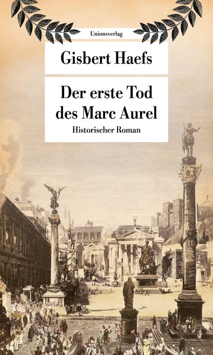 Actual product image Der erste Tod des Marc Aurel (German, Gisbert Haefs, 2021)