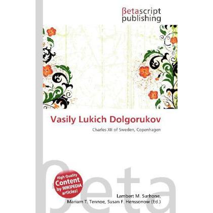 Vasily Lukich Dolgorukov, Fachbücher von Miriam T. Timpledon, Lambert M. Surhone, Susan F. Marseken
