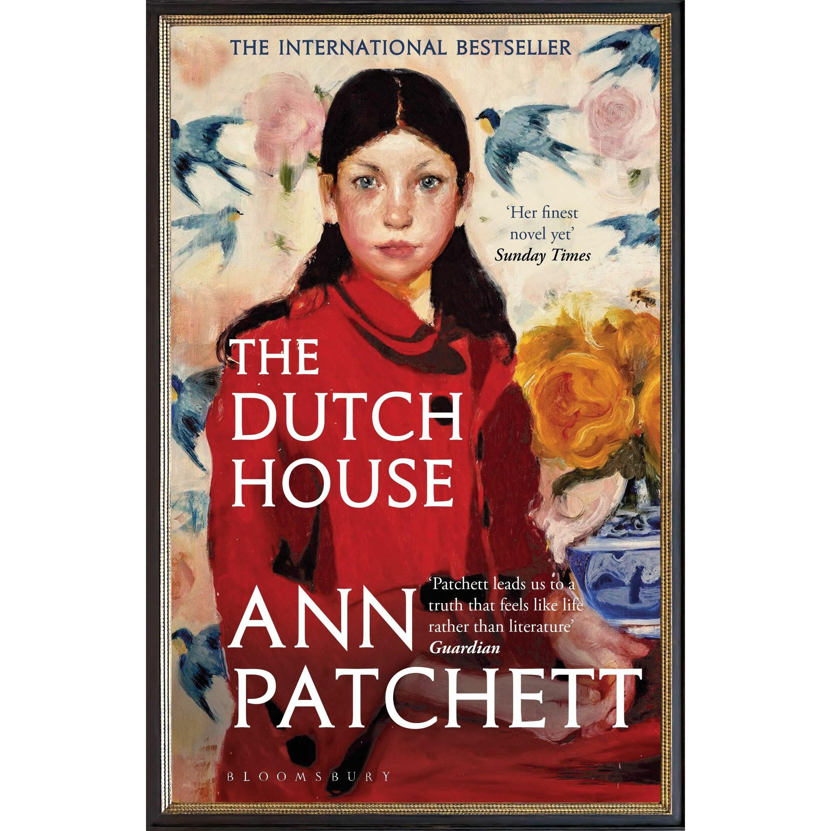 The Dutch House, Belletristik von Ann Patchett