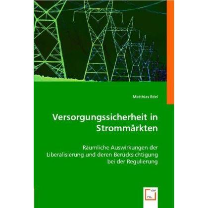 Versorgungssicherheit in Strommärkten, Fachbücher