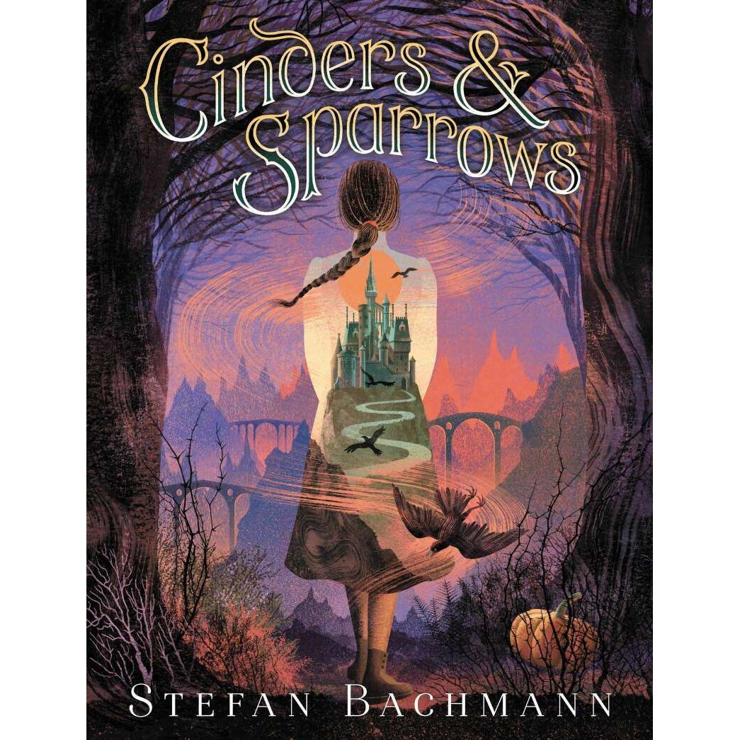 Cinders and Sparrows, Kinderbücher von Stefan Bachmann