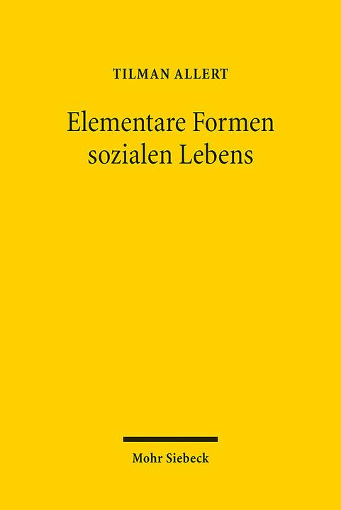 Produktbild Elementare Formen sozialen Lebens (Deutsch, Tilman Allert, 2024)