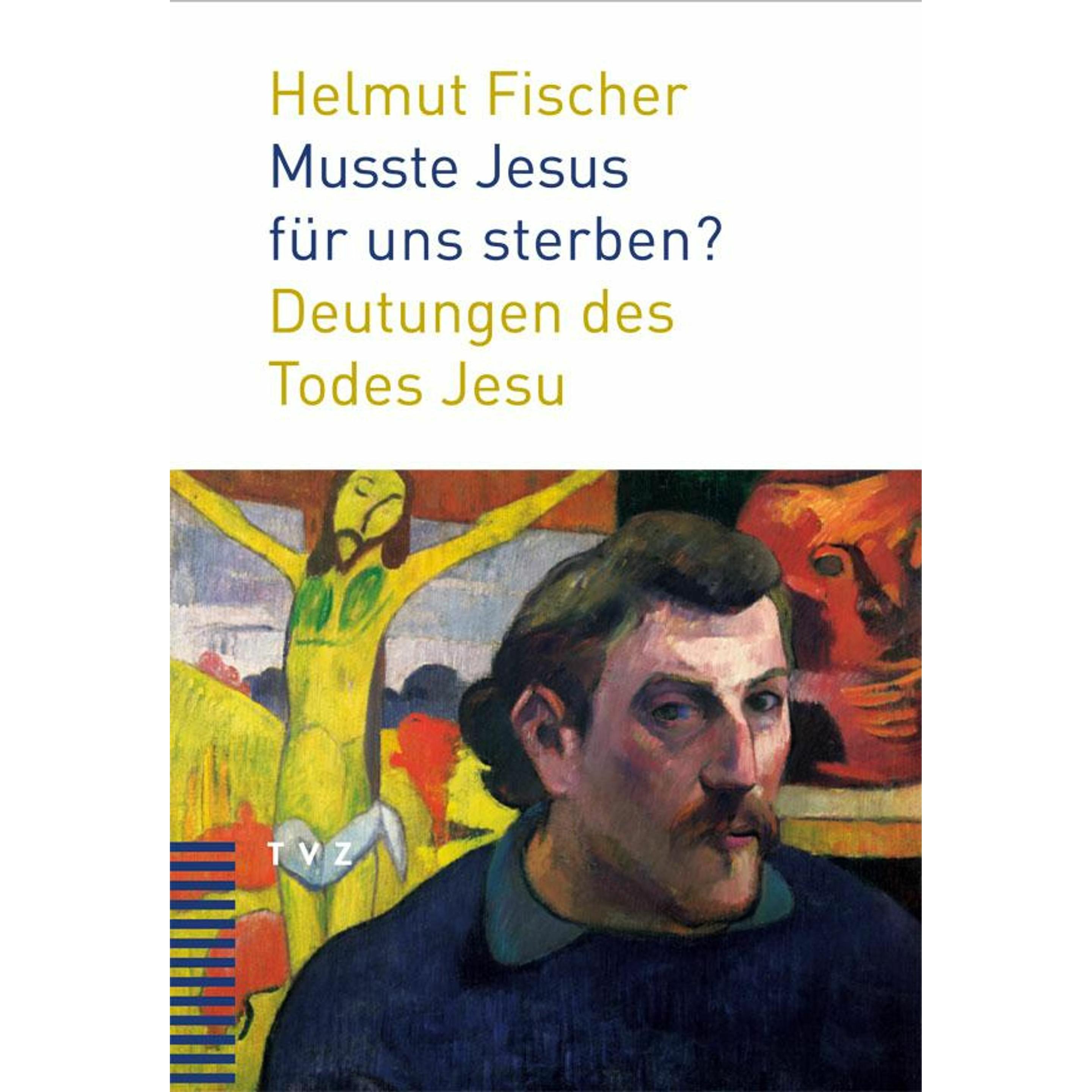 Musste Jesus für uns sterben?, Fachbücher von Helmut Fischer