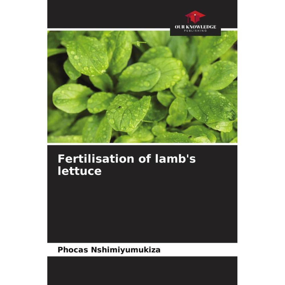 Fertilisation of lamb's lettuce, Fachbücher von Phocas Nshimiyumukiza