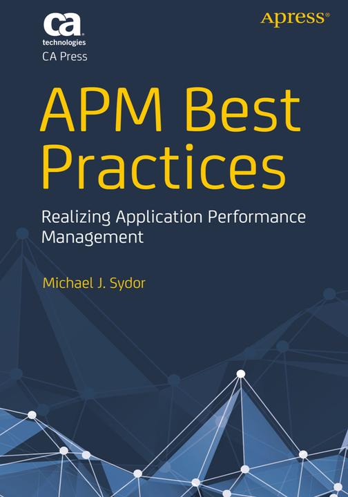 Produktbild APM Best Practices (Ed Yourdon, Gary Donaldson, Jon Toigo, Karen Sleeth, Michael J. Sydor, Scott E. Donaldson, Stanley G. Siegel, 2010)