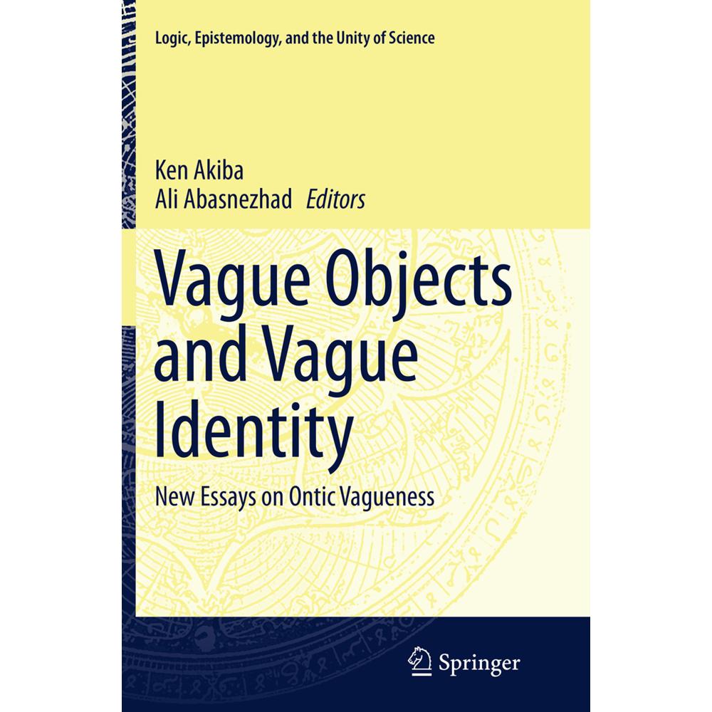 Vague Objects and Vague Identity, Sachbücher von Ken Akiba, Ali Abasnezhad