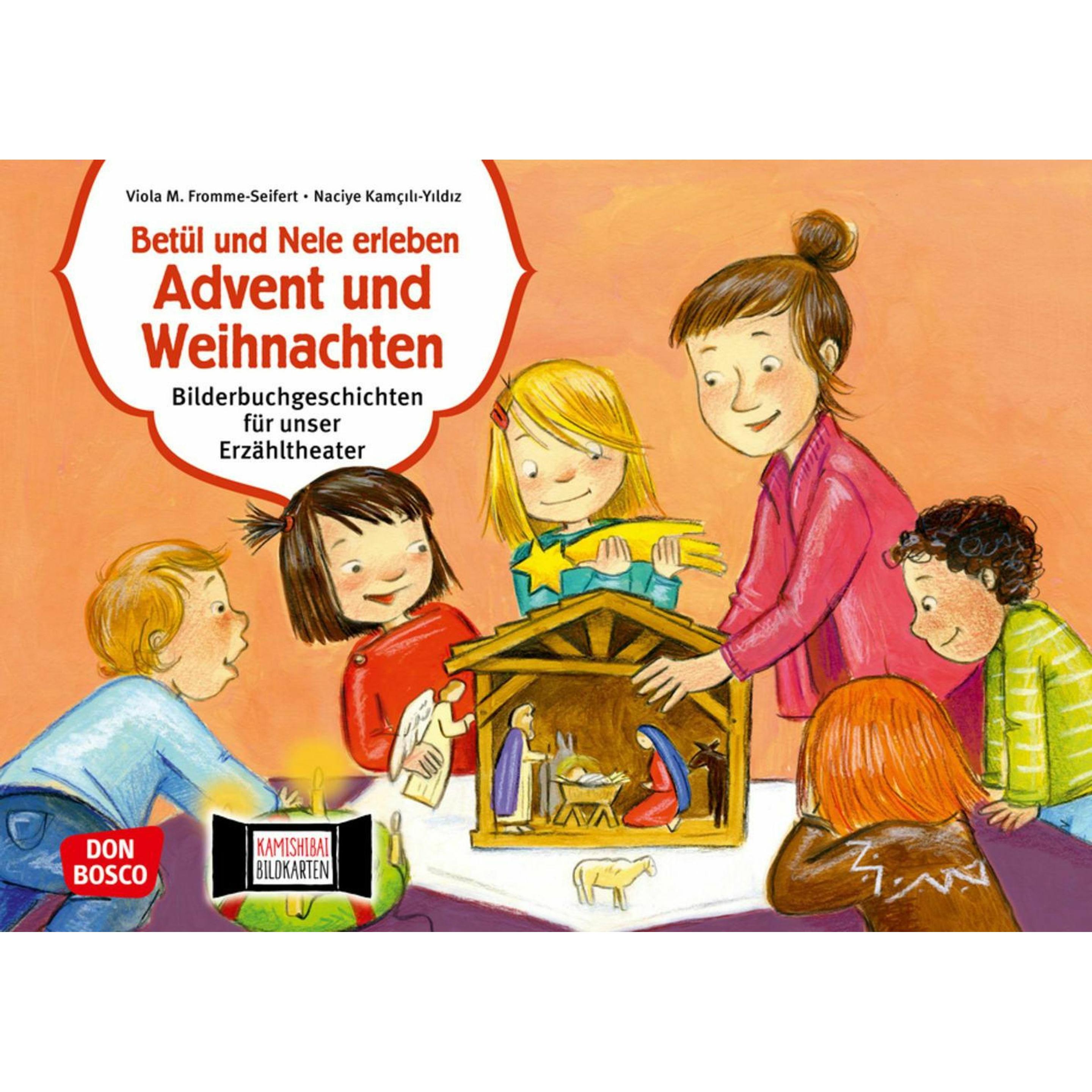 Betül und Nele erleben Advent und Weihnachten. Kamishibai Bildkartenset, Fachbücher von Naciye Kamcili-Yildiz, Viola M. ...