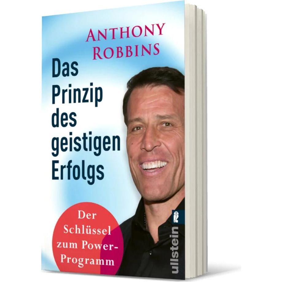 Das Prinzip des geistigen Erfolgs, Ratgeber von Anthony Robbins, Thomas Görden