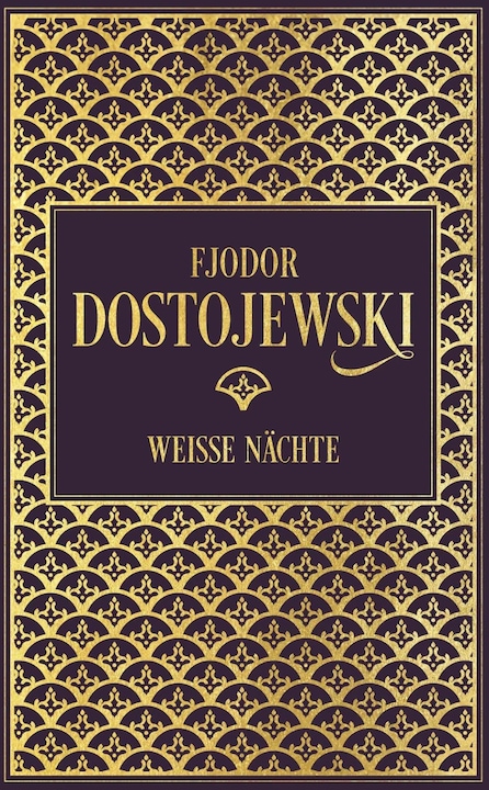 Produktbild Fjodor Dostojewski: Weisse Nächte (Deutsch, Fjodor Dostojewski, 2020)