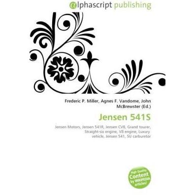 Jensen 541S, Ratgeber von Agnes F. Vandome, Frederic P. Miller, John McBrewster