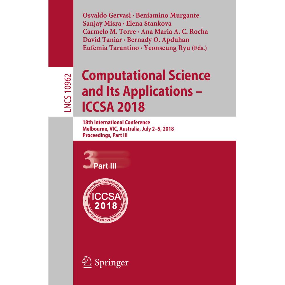 Computational Science and Its Applications - ICCSA 2018, Fachbücher von Eufemia Tarantino, Yeonseung Ryu, Carmelo M. Tor...