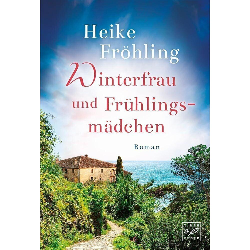 Winterfrau und Frühlingsmädchen, Belletristik von Heike Fröhling