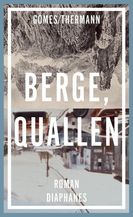 Produktbild Berge, Quallen (Deutsch, Jochen Thermann, Mario Gomes, 2016)