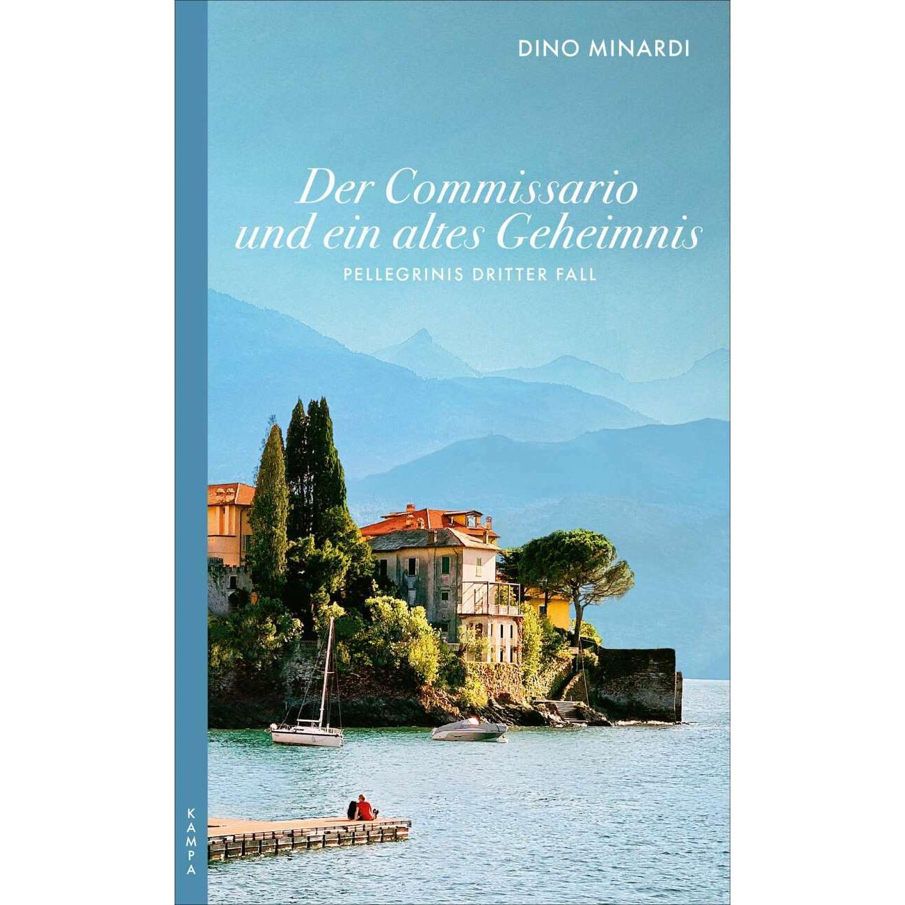 Der Commissario und ein altes Geheimnis, Belletristik von Dino Minardi
