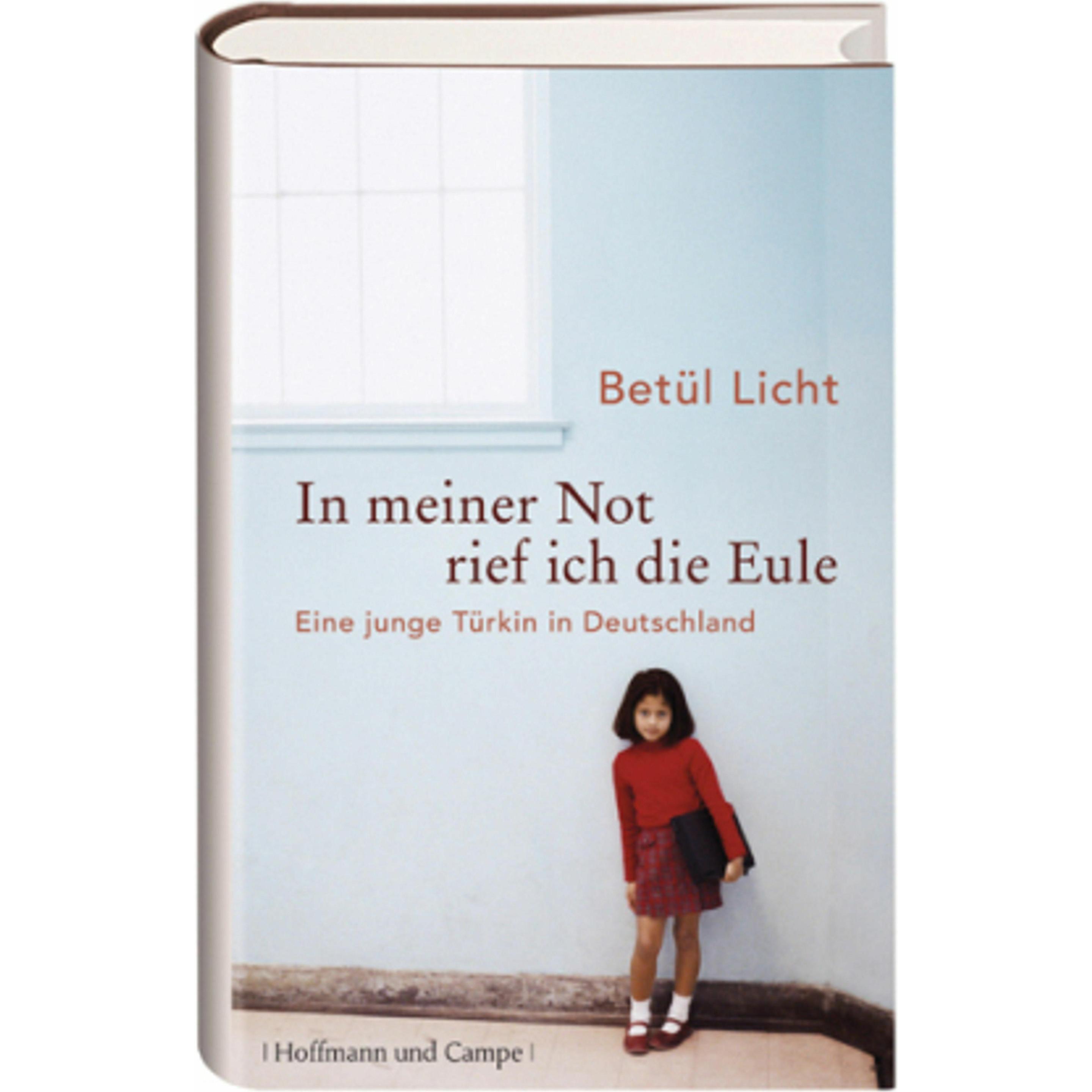In meiner Not rief ich die Eule, Sachbücher von Betül Licht