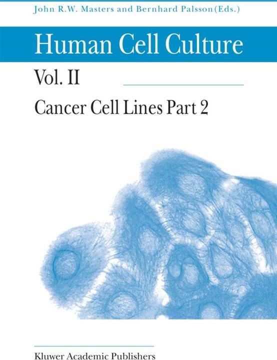 Cancer Cell Lines Part 2 (Bernhard Ø. Palsson, John Masters, 2010)