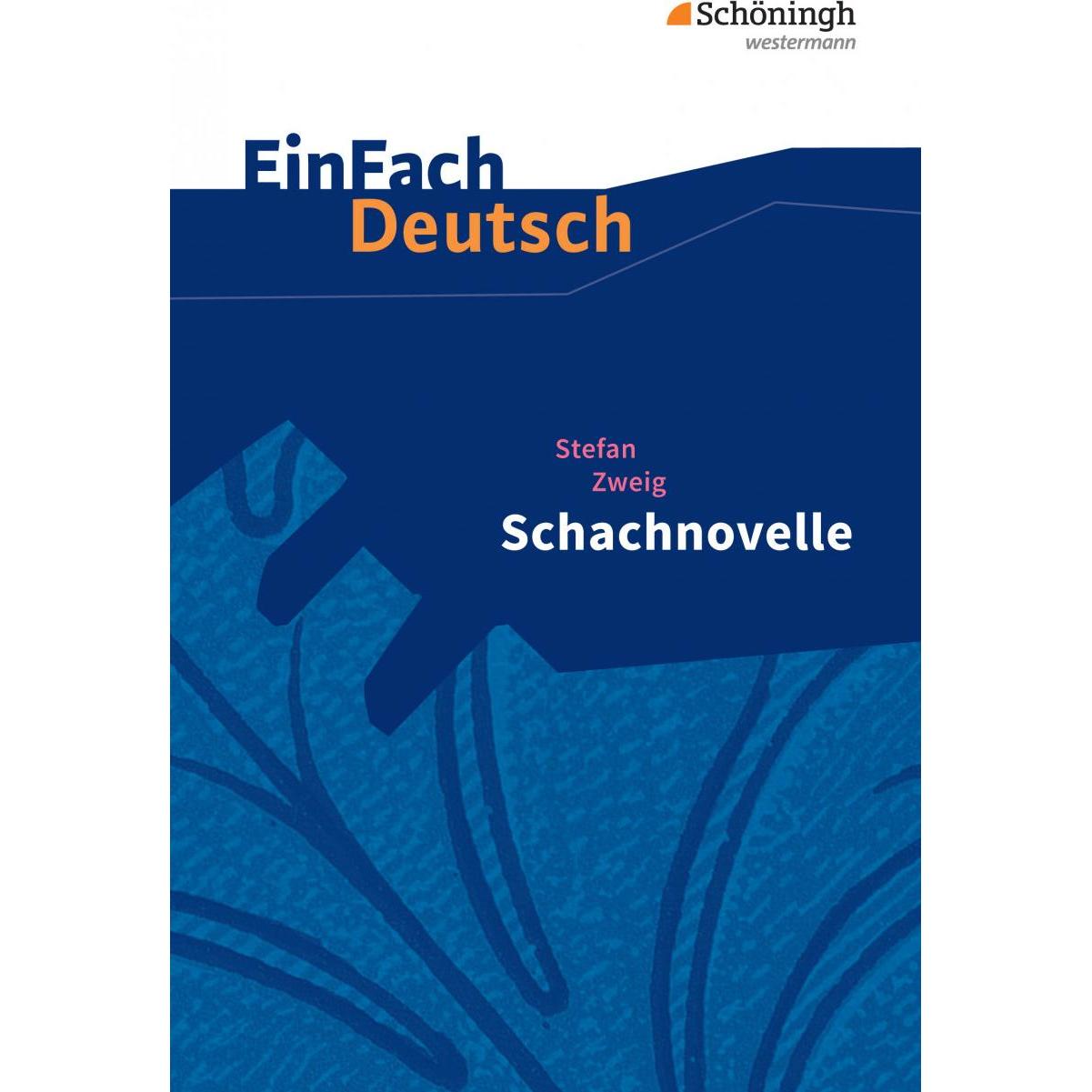 Zweig: Schachnovelle, Schulbücher von Stefan Zweig