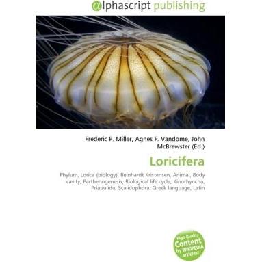 Loricifera, Fachbücher von Agnes F. Vandome, Frederic P. Miller, John McBrewster