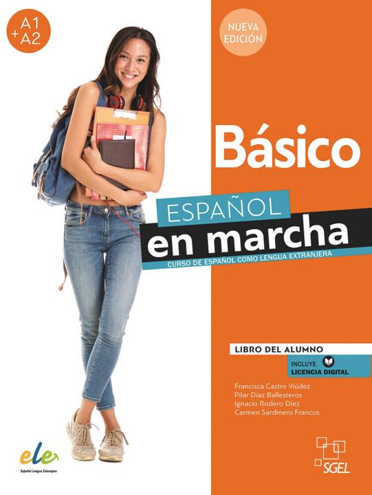 Produktbild Español en marcha Básico - Nueva edición (Spanisch, Diaz Ballesteros Pilar, Castro Viudez Francisca, 2021)