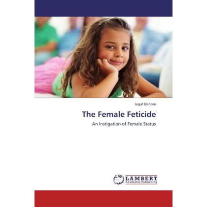 The Female Feticide, Fachbücher von Jugal Kishore