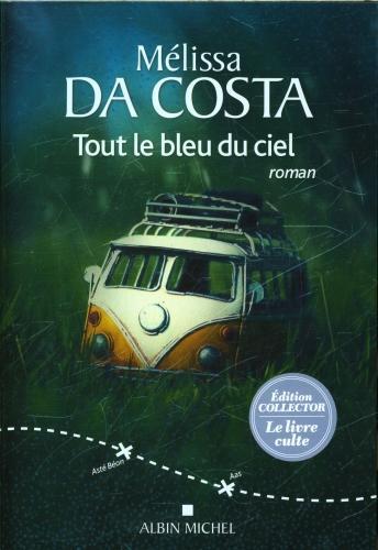 Produktbild Albin Michel Tout le bleu du ciel (Französisch, Da Costa Mélissa, 2021)
