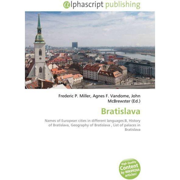 Bratislava, Fachbücher von John McBrewster, Frederic P. Miller, Agnes F. Vandome