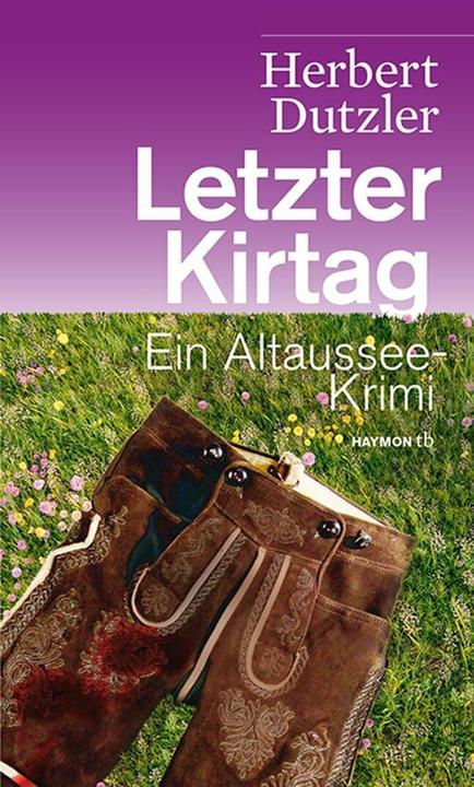 Produktbild Letzter Kirtag (Deutsch, Herbert Dutzler, 2011)