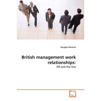 British management work relationships:, Fachbücher