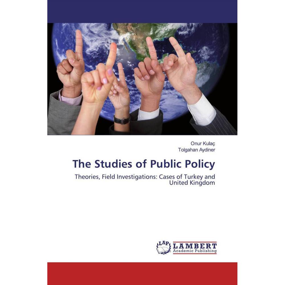 The Studies of Public Policy, Fachbücher von Onur Kulaç, Tolgahan Aydiner