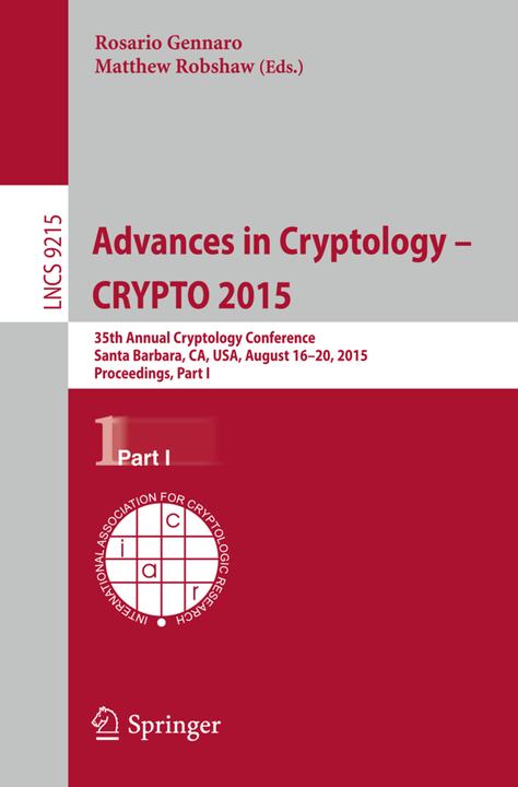 Advances in Cryptology -- CRYPTO 2015 (Englisch, Matthew Robshaw, Rosario Gennaro, 2015)