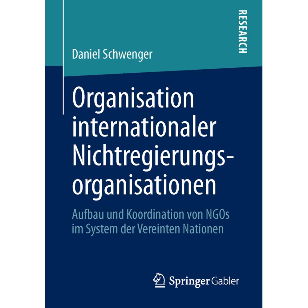 Thumbnail - Organisation internationaler Nichtregierungsorganisationen, Fachbücher von Daniel Schwenger