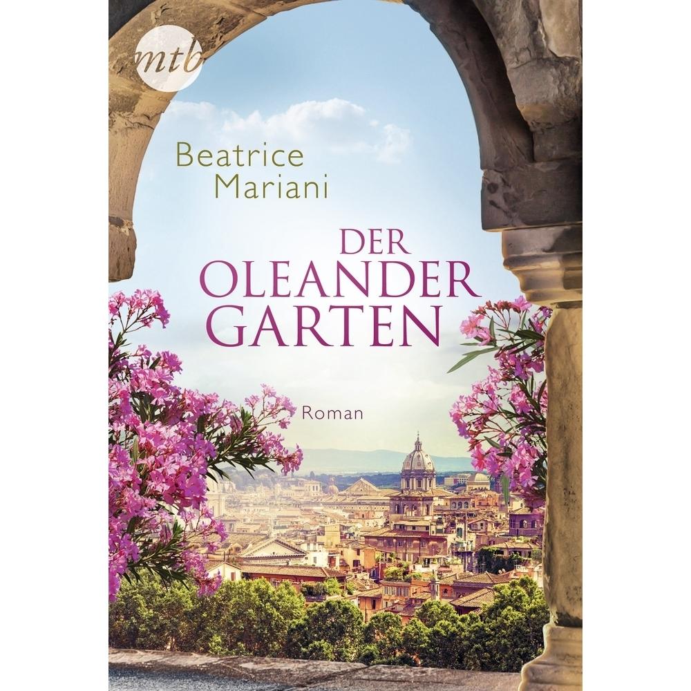 Der Oleandergarten, Belletristik von Beatrice Mariani