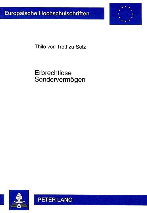 Energie-Label Erbrechtlose Sondervermögen (Deutsch, Thilo von Trott zu Solz, 1998)