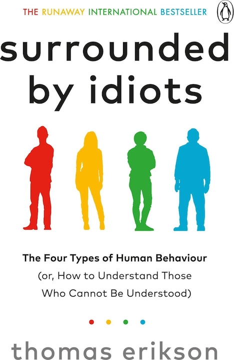 Surrounded by Idiots (Inglese, Erikson Thomas, 2019)