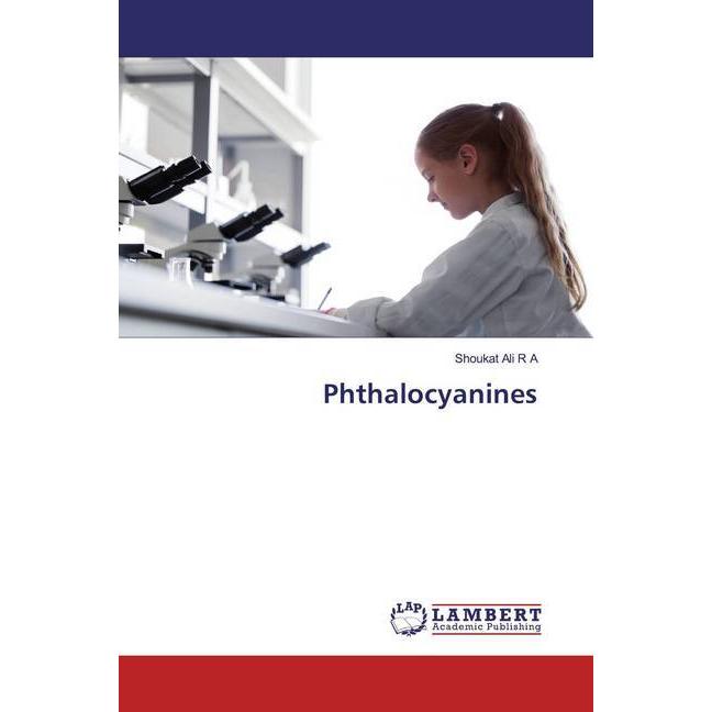 Phthalocyanines, Fachbücher von Shoukat Ali R A