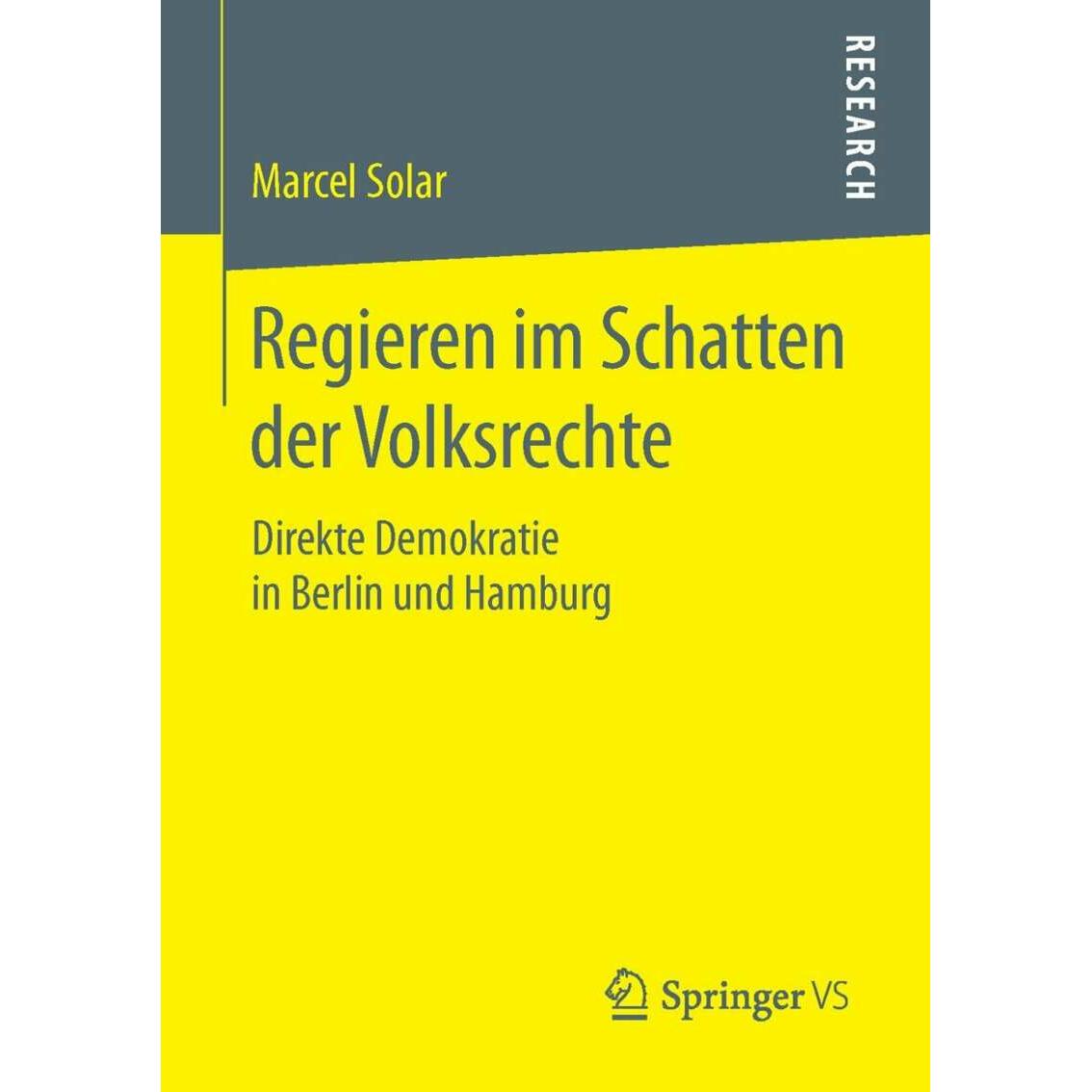 Regieren im Schatten der Volksrechte, Sachbücher von Marcel Solar