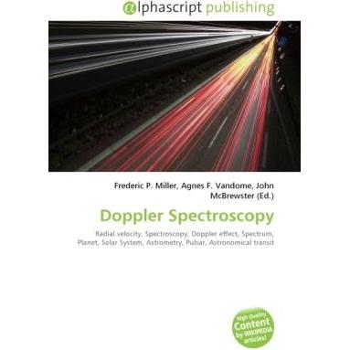 Doppler Spectroscopy, Fachbücher von Frederic P. Miller, John McBrewster, Agnes F. Vandome
