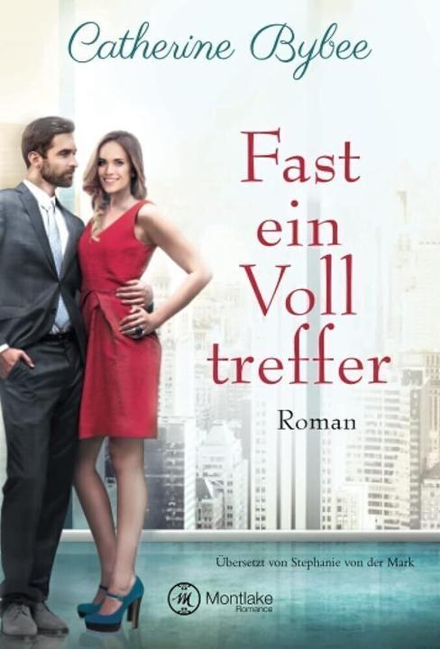 Produktbild Amazon Fast ein Volltreffer (Deutsch, Catherine Bybee, 2018)