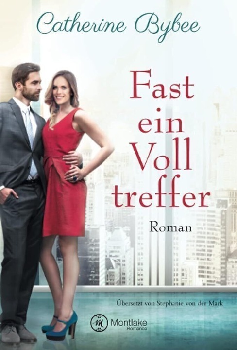 Produktbild Amazon Fast ein Volltreffer (Deutsch, Catherine Bybee, 2018)