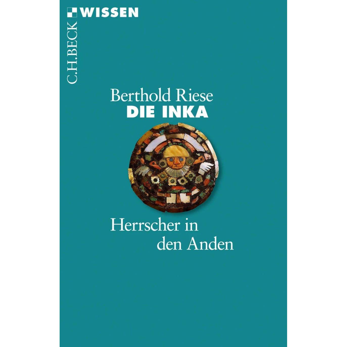 Die Inka, Sachbücher von Berthold Riese