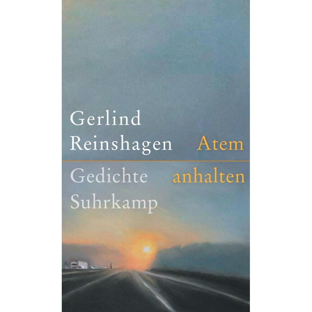 Atem anhalten, Belletristik von Gerlind Reinshagen