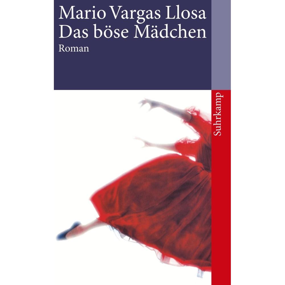 Das böse Mädchen, Belletristik von Mario Vargas Llosa