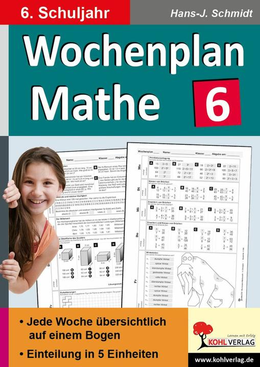 Produktbild Wochenplan Mathe / 6. Schuljahr (Deutsch, Hans-J. Schmidt, 2014)