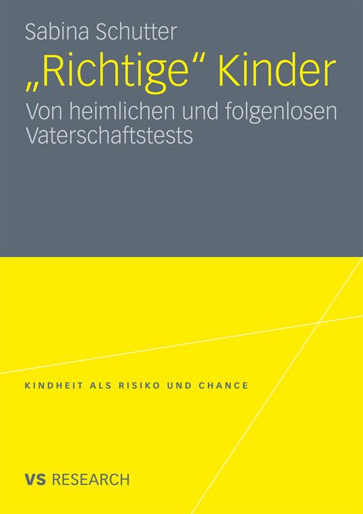 Produktbild Richtige Kinder (Deutsch, Sabina Schutter, 2011)