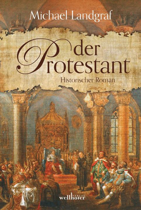 Produktbild Der Protestant (Deutsch, Michael Landgraf, 2016)