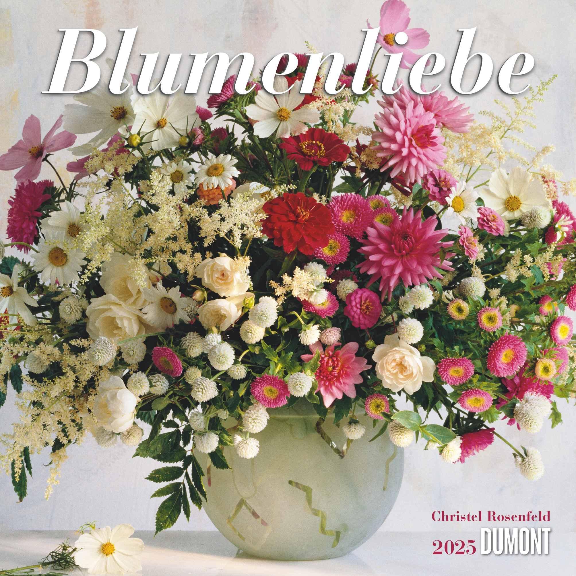 DuMont, Kalender, Blumenliebe 2025 – Broschürenkalender – Mit Gedichten – Format 30 x 30 cm (30 x 30 cm, Harter Einband,...