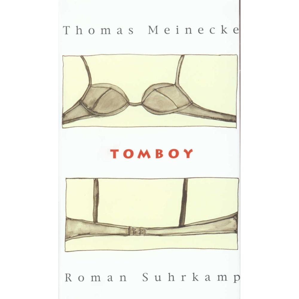 Tomboy, Belletristik von Thomas Meinecke